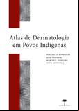 Atlas de dermatologia em povos indígenas