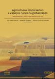 Agriculturas empresariais e espaços rurais na globalização: abordagens a partir da América do Sul