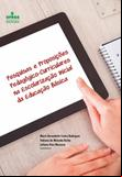 Pesquisas e proposições pedagógico-curriculares na escolarização inicial da educação básica