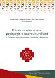 Prácticas educativas, pedagogía e interculturalidad: V Congreso internacional de etnografía y educación julio de 2020. Modalidad virtual