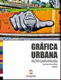 La gráfica urbana entre lo público y lo privado: expresión, cultura e imagen en seis localidades de Bogotá