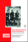 El Partido Revolucionario Cubano de José Martí: concepción ético-política original