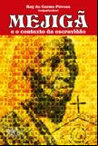 Mejigã e o contexto da escravidão