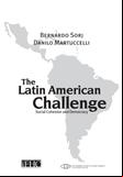 The Latin American challenge: social cohesion and democracy