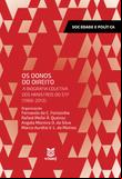 Os donos do direito: a biografia coletiva dos ministros do STF (1988 – 2013)