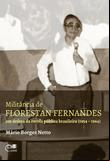 Militância de Florestan Fernandes em defesa da escola pública brasileira (1954 – 1964)