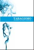 Tabagismo: abordagem, prevenção e tratamento