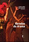 Veredas do drama