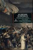 As virtudes da república: reflexões sobre o político